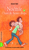 Noémie 23:  Dans de beaux draps